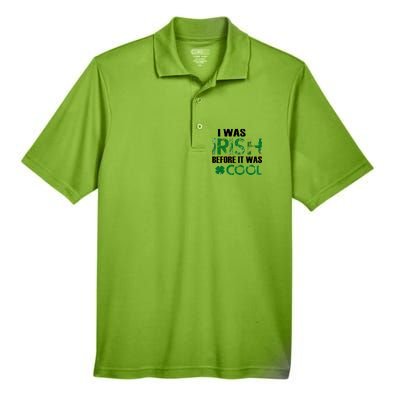 I Was Irish Before It Was Cool Funny Men's Origin Performance Piqué Polo