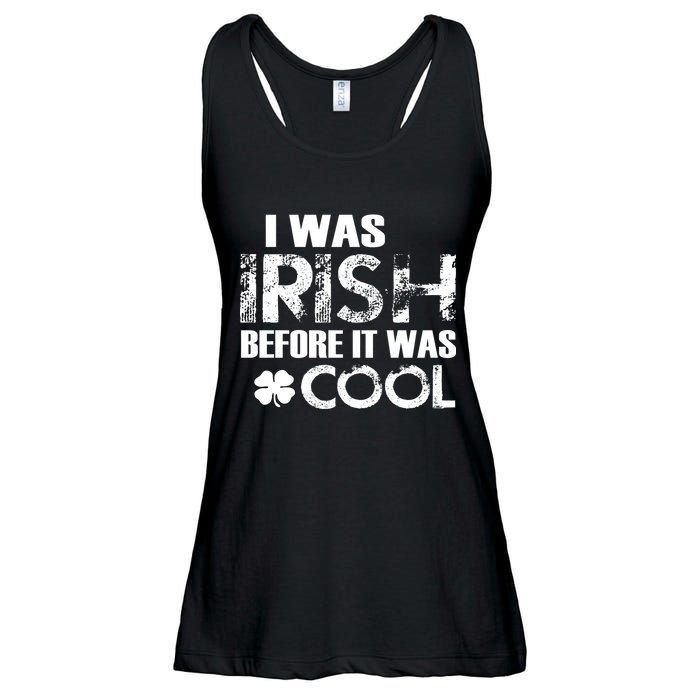 I Was Irish Before It Was Cool Funny Ladies Essential Flowy Tank