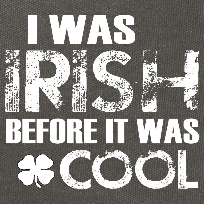 I Was Irish Before It Was Cool Funny Cotton Canvas Backpack