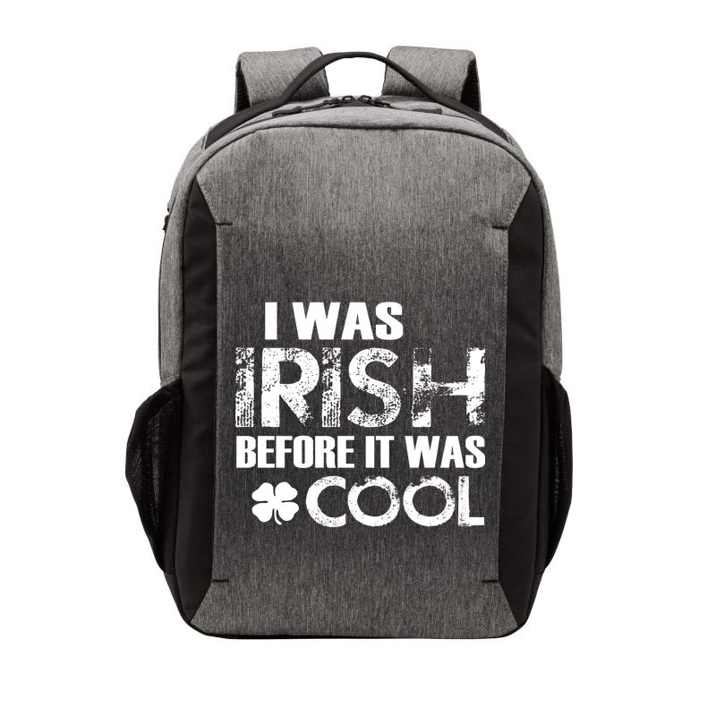 I Was Irish Before It Was Cool Funny Vector Backpack