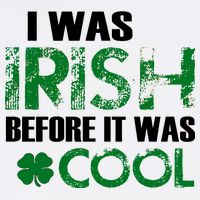 I Was Irish Before It Was Cool Funny Garment-Dyed Sweatshirt