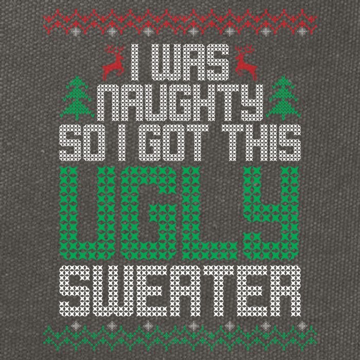 I Was Naughty So I Got This Ugly Christmas Sweater Cotton Canvas Backpack