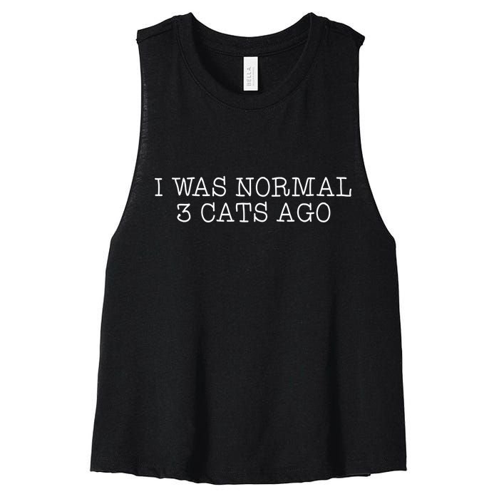 I Was Normal 3 Cats Ago Women's Racerback Cropped Tank