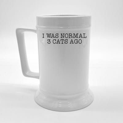 I Was Normal 3 Cats Ago Beer Stein