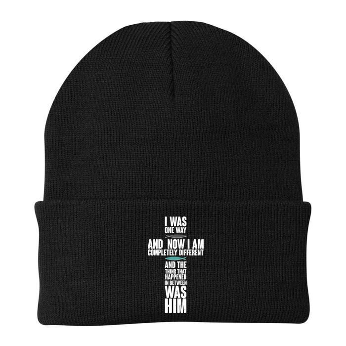 I Was One Way And Now I Am Completely Different Cross Beanie