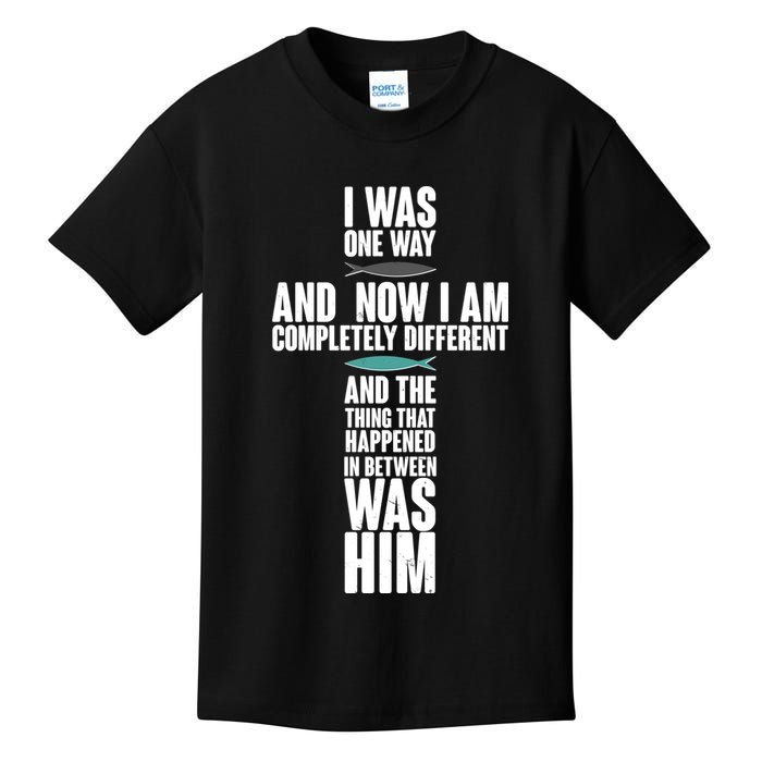 I Was One Way And Now I Am Completely Different Cross Kids T-Shirt