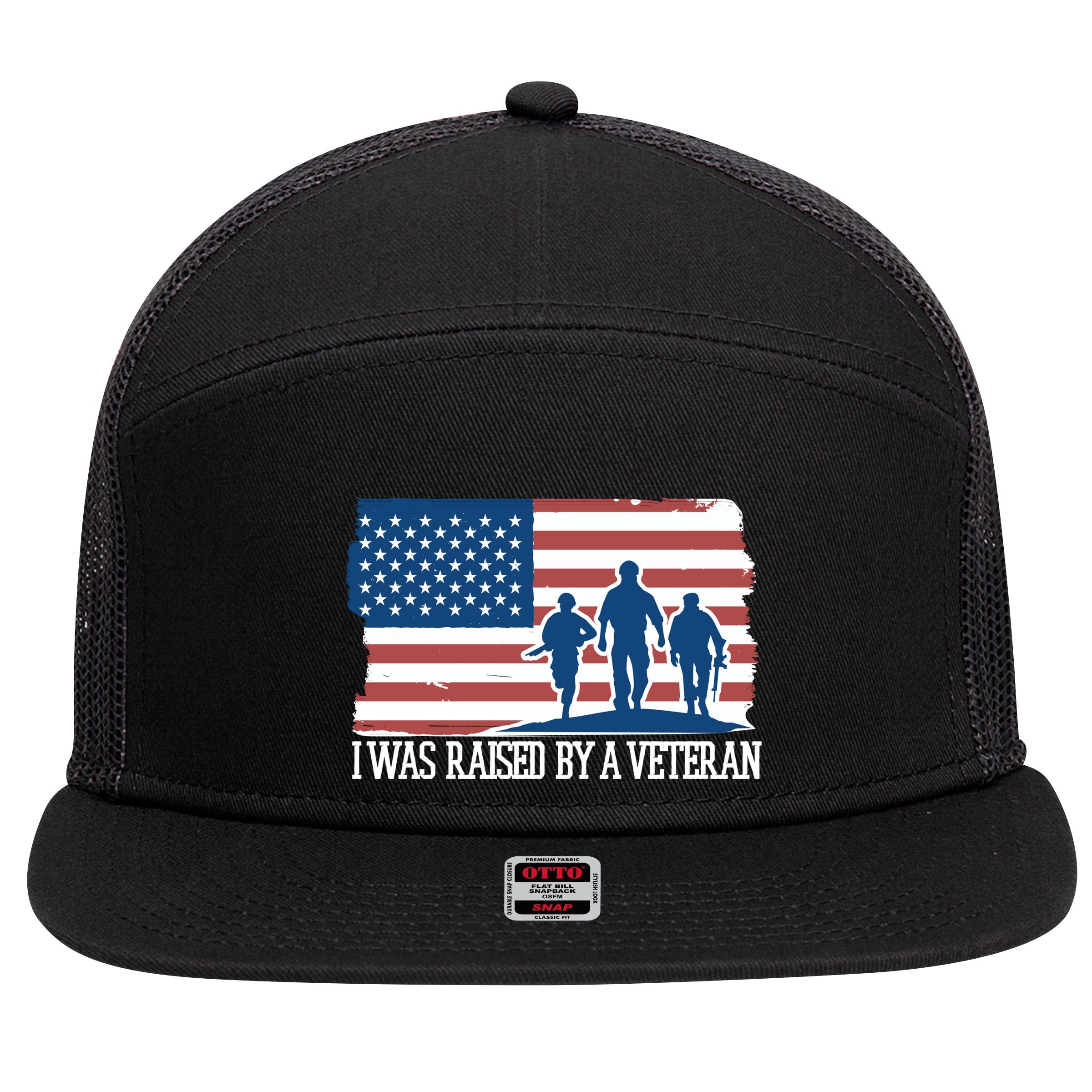 I Was Raised By A Veteran 7 Panel Mesh Trucker Snapback Hat