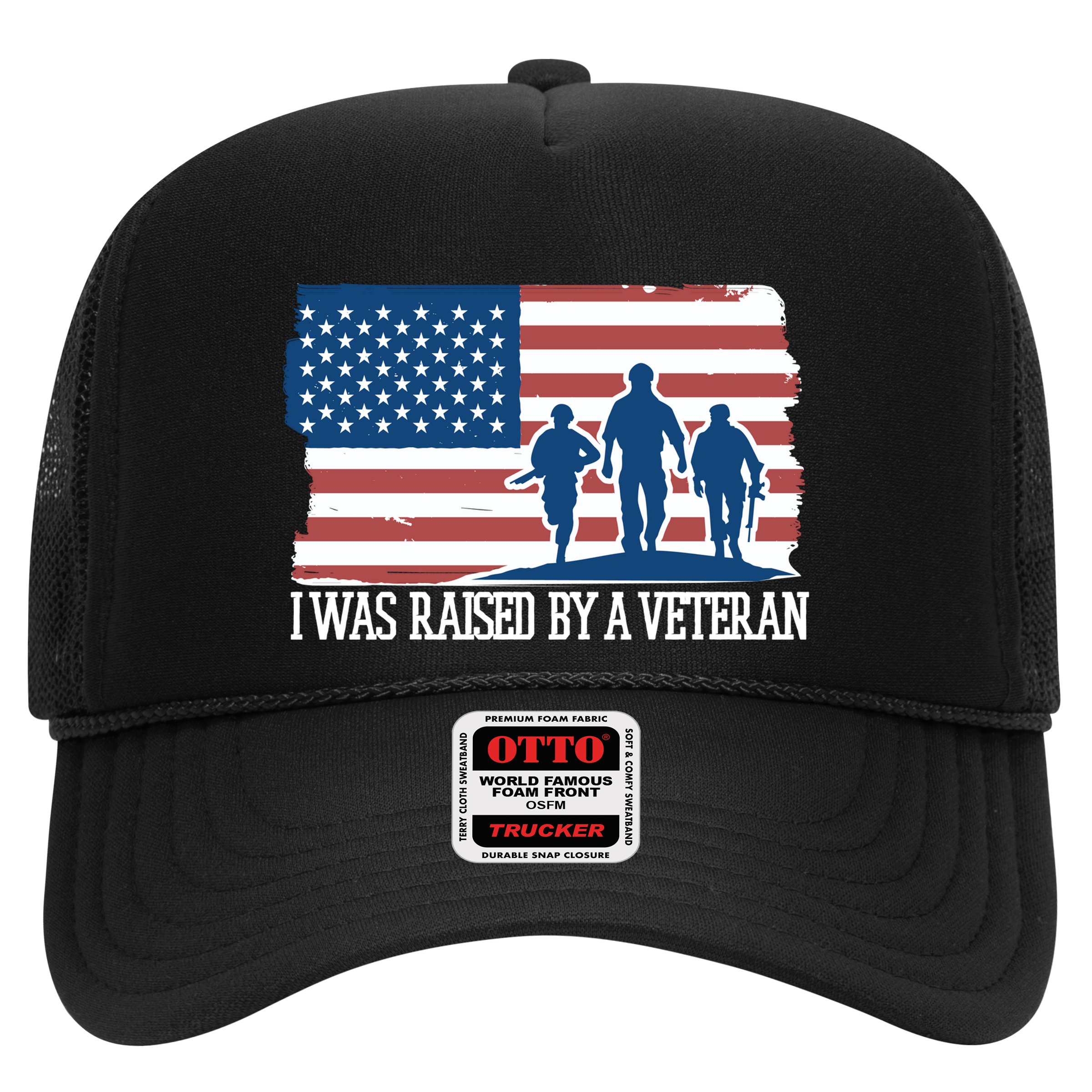 I Was Raised By A Veteran Hat