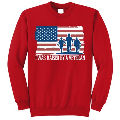 I Was Raised By A Veteran Sweatshirt