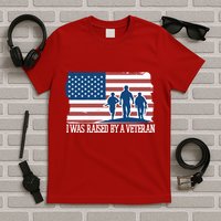 I Was Raised By A Veteran T-Shirt