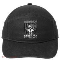 I Was Scared Of The Darkness So I Became The Darkness 7-Panel Snapback Hat