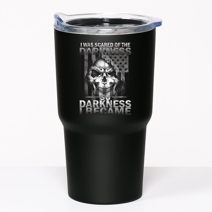 I Was Scared Of The Darkness So I Became The Darkness Tumbler