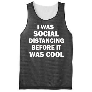 I Was Social Distancing Before It Was Cool Mesh Reversible Basketball Jersey Tank