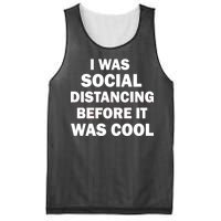 I Was Social Distancing Before It Was Cool Mesh Reversible Basketball Jersey Tank