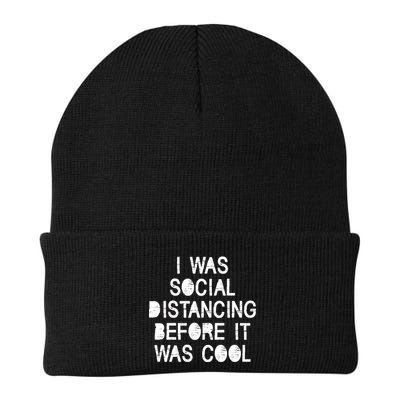 I Was Social Distancing Before it Was Cool Funny Pandemic Beanie