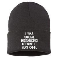 I Was Social Distancing Before it Was Cool Funny Pandemic Sustainable Knit Beanie