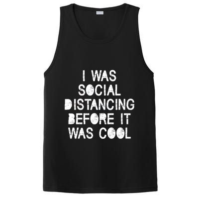 I Was Social Distancing Before it Was Cool Funny Pandemic PosiCharge Competitor Tank