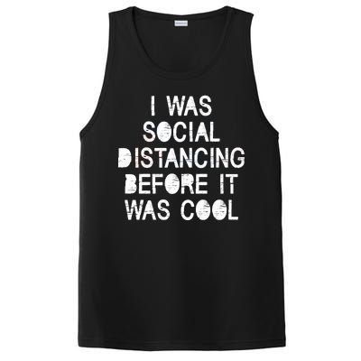 I Was Social Distancing Before it Was Cool Funny Pandemic PosiCharge Competitor Tank