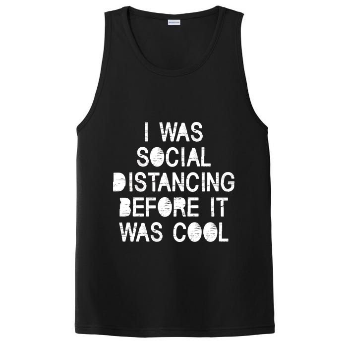 I Was Social Distancing Before it Was Cool Funny Pandemic PosiCharge Competitor Tank