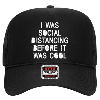 I Was Social Distancing Before it Was Cool Funny Pandemic Trucker Hat