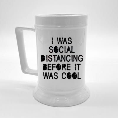 I Was Social Distancing Before it Was Cool Funny Pandemic Beer Stein