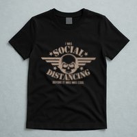 I Was Social Distancing Before It Was Cool Skull Badge T-Shirt