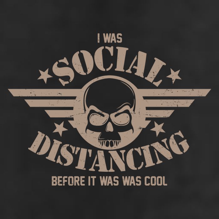 I Was Social Distancing Before It Was Cool Skull Badge Beanie