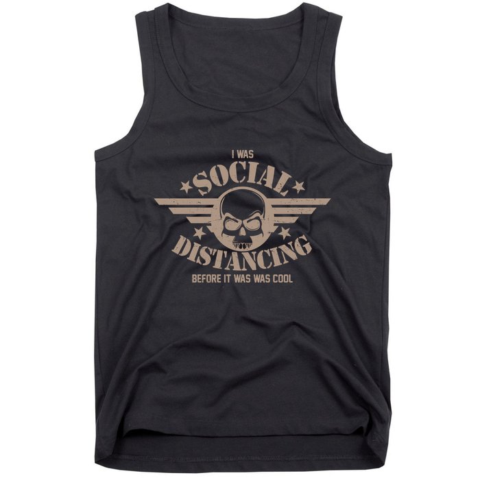 I Was Social Distancing Before It Was Cool Skull Badge Tank Top