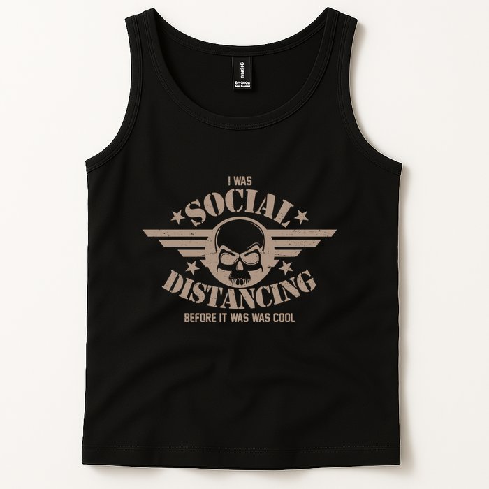 I Was Social Distancing Before It Was Cool Skull Badge Tank Top