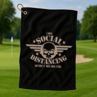 I Was Social Distancing Before It Was Cool Skull Badge Golf Towel