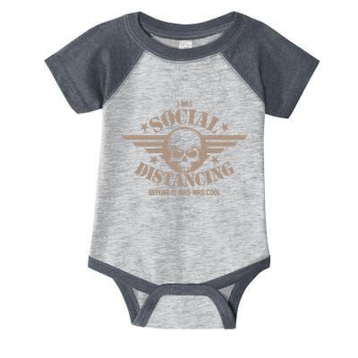 I Was Social Distancing Before It Was Cool Skull Badge Infant Baby Jersey Bodysuit