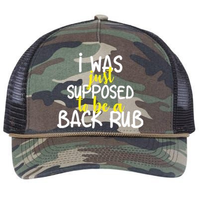 I Was Supposed To Be A Back Rub Retro Rope Trucker Hat Cap