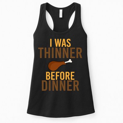I Was Thinner Before Thanksgiving Dinner Womens Tank Top