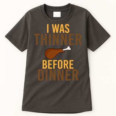 I Was Thinner Before Thanksgiving Dinner Tall T-Shirt