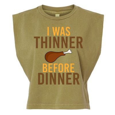 I Was Thinner Before Thanksgiving Dinner Garment-Dyed Women's Muscle Tee