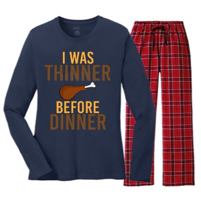 I Was Thinner Before Thanksgiving Dinner Women's Long Sleeve Flannel Pajama Set 