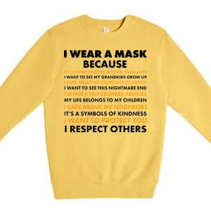 I Wear A Mask Because I Want to Protect You Premium Crewneck Sweatshirt