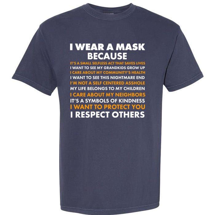 I Wear A Mask Because I Want to Protect You Garment-Dyed Heavyweight T-Shirt