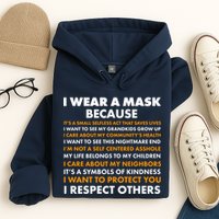 I Wear A Mask Because I Want to Protect You Hoodie