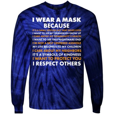 I Wear A Mask Because I Want to Protect You Tie-Dye Long Sleeve Shirt