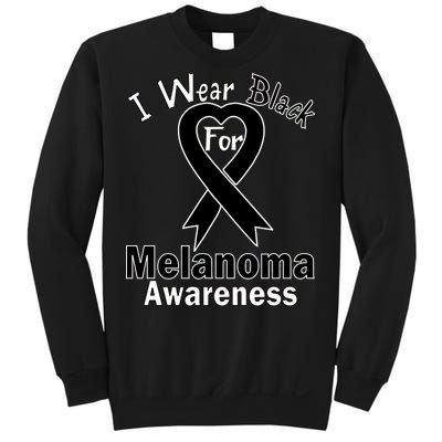 I Wear Black For Melanoma Awareness Sweatshirt