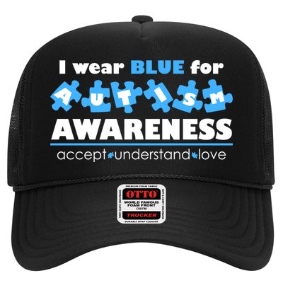 I Wear Blue For Autism Awareness Accept Understand Love Trucker Hat