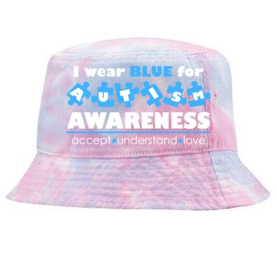 I Wear Blue For Autism Awareness Accept Understand Love Tie-Dyed Bucket Hat