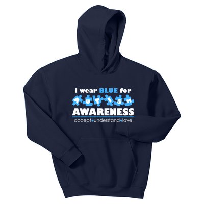 I Wear Blue For Autism Awareness Accept Understand Love Kids Hoodie