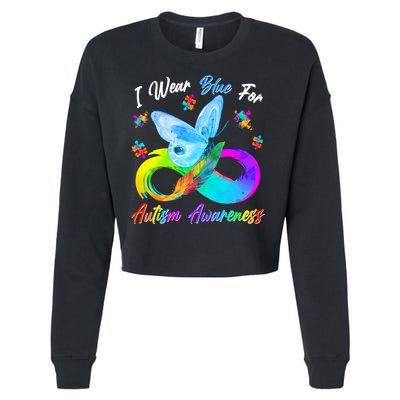 I Wear Blue For Autism Awareness Butterfly Infinity Rainbow  Cropped Pullover Crew