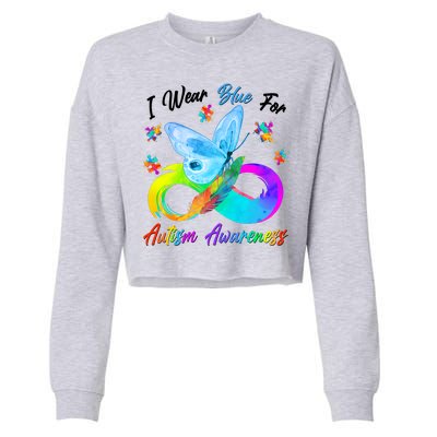 I Wear Blue For Autism Awareness Butterfly Infinity Rainbow  Cropped Pullover Crew