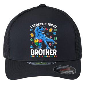 I Wear Blue For My Brother Autism Awareness T-Rex Dinosaur Flexfit Unipanel Trucker Cap