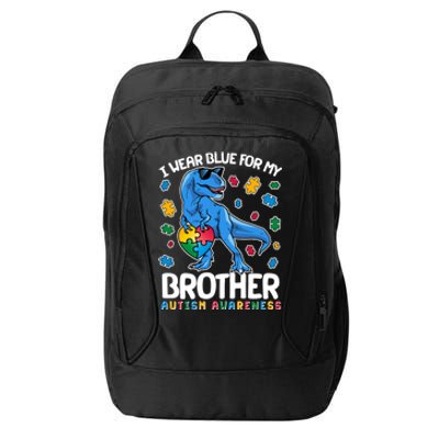 I Wear Blue For My Brother Autism Awareness T-Rex Dinosaur City Backpack