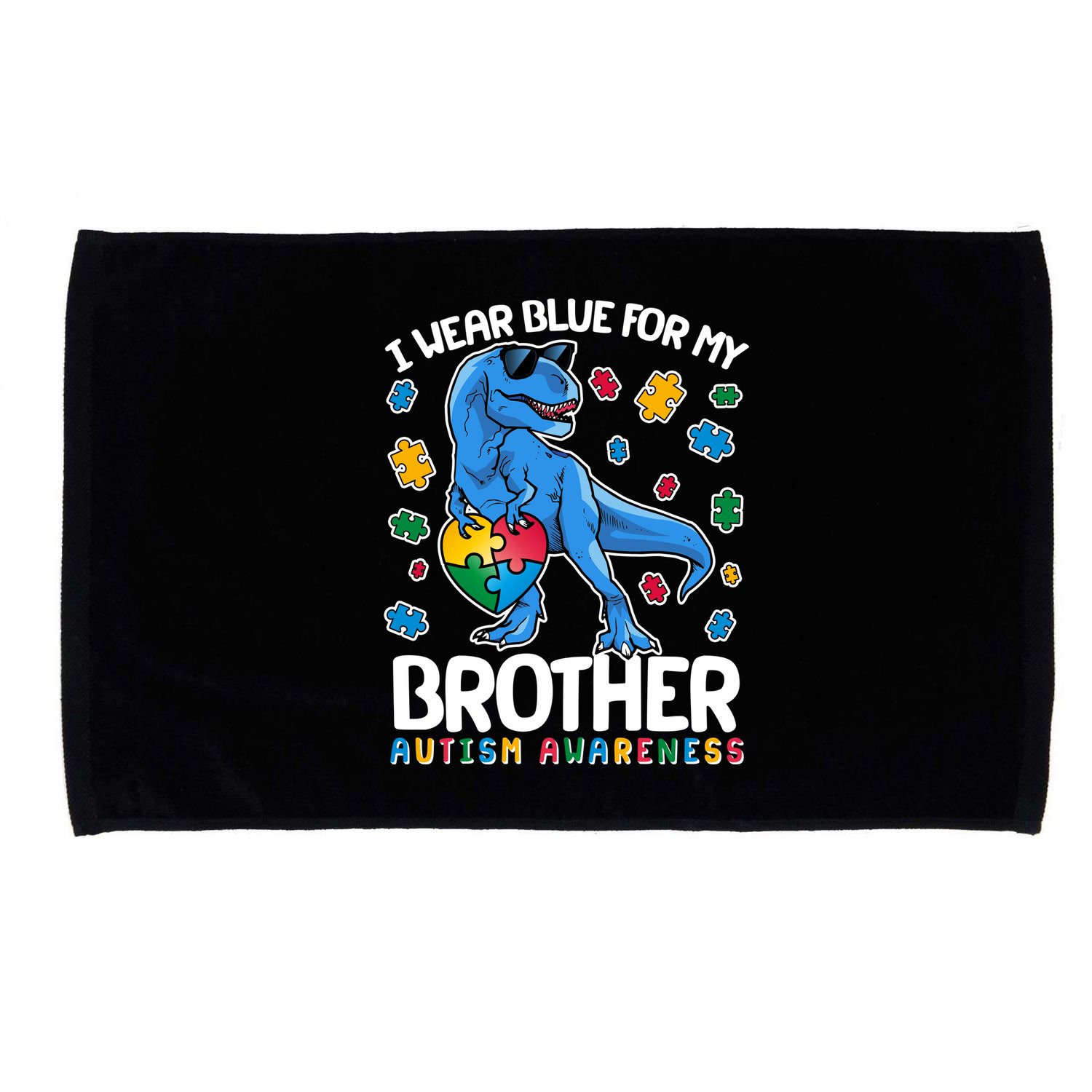 I Wear Blue For My Brother Autism Awareness T-Rex Dinosaur Microfiber Hand Towel