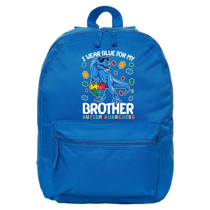 I Wear Blue For My Brother Autism Awareness T-Rex Dinosaur 16 in Basic Backpack